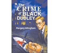 The Crime at Black Dudley