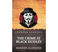 The Crime at Black Dudley