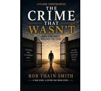The Crime That Wasn't