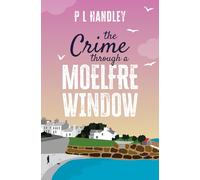 The Crime Through A Moelfre Window