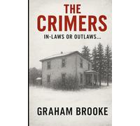 The Crimers:: In-laws or Outlaws...