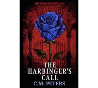 The Crimson Court Saga: The Harbenger's Call