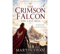 The Crimson Falcon: The Last Bell