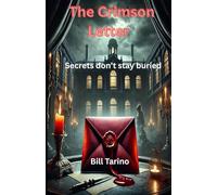 The Crimson Letter: Secrets don’t stay buried