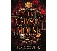 The Crimson Mouse