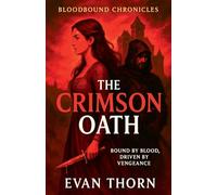 The Crimson Oath: 2