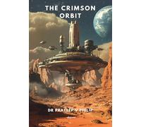 The Crimson Orbit Screenplay Version
