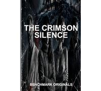 The Crimson Silence: A Psychological Thriller