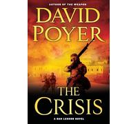 The Crisis: A Dan Lenson Novel: 12