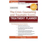 [The Crisis Counseling and Traumatic Events Treatment Planner] 2nd edition [Paperback +++] [with DSM-5 Updates] [(PracticePlanners)]