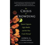 Ludwig B. Chincarini The Crisis of Crowding (Copertina rigida) Bloomberg