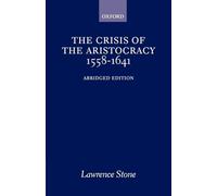 The Crisis of the Aristocracy, 1558-1641