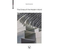 The Crisis of the Modern World