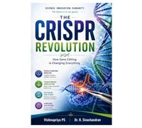 The CRISPR Revolution: How Gene Editing is Changing Everything