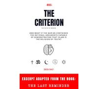 The Criterion: And what if the qur’an contained the rational arguments capable of demonstrating that Islam is the religion of truth?