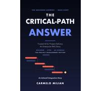 The Critical-Path Answer: Trusted AI for Project Delivery - an Enterprise RAG Story