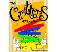 The Critters Club: Coloring & Activity Book