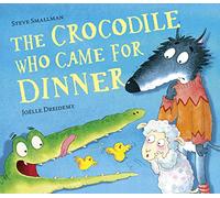 The Crocodile Who Came for Dinner: 3