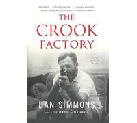 Dan Simmons The Crook Factory (Tascabile)