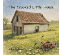 The Crooked Little House