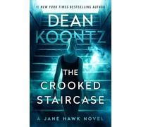 The Crooked Staircase: A Jane Hawk Novel: 3
