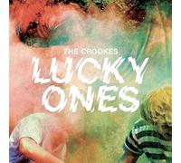 The Crookes - Lucky Ones