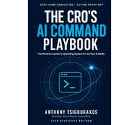 The CRO's AI Command Playbook