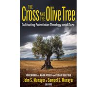 John Munayer The Cross and the Olive Tree (Tascabile)