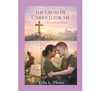 The Cross He Carried for Me