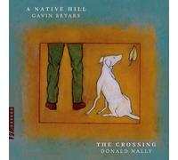 The Crossing - Bryars: A Native Hill