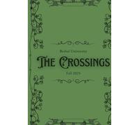 The Crossings Journal: Fall 2025