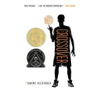 The Crossover: A Newbery Award Winner
