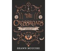 The Crossroads: A Cozy Paranormal Midlife Mystery