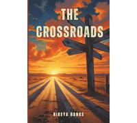 The Crossroads: Where Fate and Free Will Collide