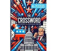 The Crossword Journey for Donald Trump: Crossword Puzzle Book