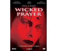 The Crow - Wicked Prayer