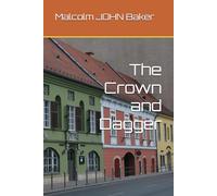 The Crown and Dagger