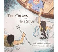 The Crown and the Staff