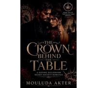 The Crown Behind the Table: 2