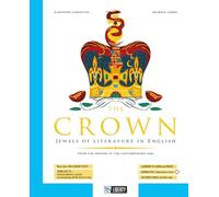 The Crown. Ediz. per la scuola. Con e-book. Con espansione online