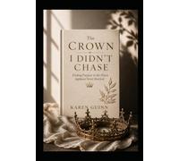 The Crown I Didn’t Chase: Finding Purpose in the Places Applause Never Reached