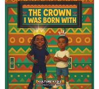 The Crown I Was Born With