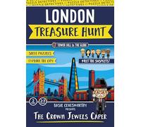 The Crown Jewels Caper: London Treasure Hunt