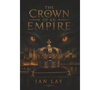 The Crown of an Empire
