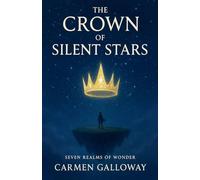 The Crown of Silent Stars: 8