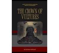 The Crown of Vultures