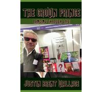 The Crown Prince: Dancing Through Life