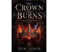 THE CROWN THAT BURNS