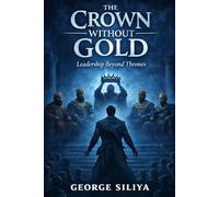 The Crown Without Gold