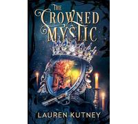 The Crowned Mystic: 1